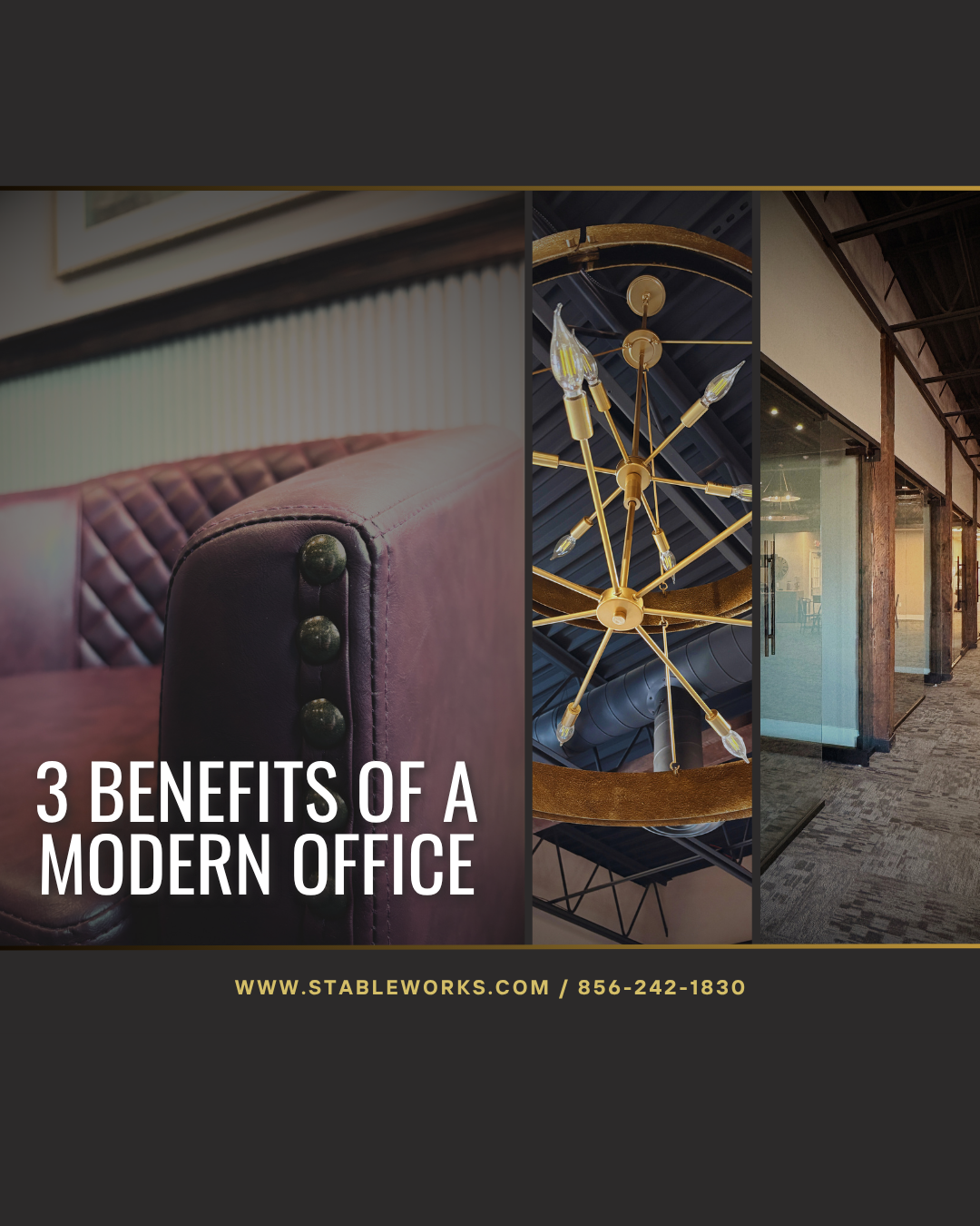 3 Benefits of a Modern Office — StableWorks 1